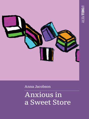 cover image of Anxious in a Sweet Store